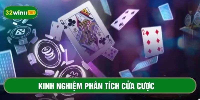 Luôn phân tích kỹ trước khi chọn cửa cược 