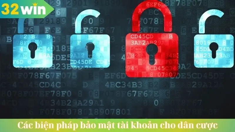 Các biện pháp bảo mật tài khoản cho dân cược